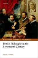British Philosophy in the Seventeenth Century 019958611X Book Cover