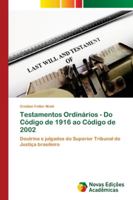 Testamentos Ordinários - Do Código de 1916 ao Código de 2002 6139632951 Book Cover
