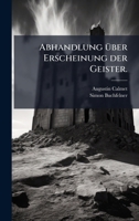 Abhandlung Ã1/4ber Erscheinung der Geister. (German Edition) 1024329909 Book Cover