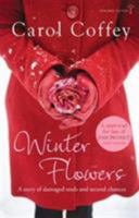 Winter Flowers 1842234587 Book Cover