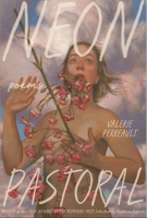 Neon Pastoral 1964957028 Book Cover