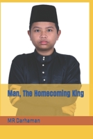 Man, The Homecoming King B08SFVPY6N Book Cover