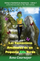 Las Fantásticas Aventuras de un Pequeño Elfo Verde B0C12D8TKQ Book Cover