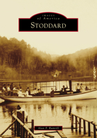 Stoddard (Images of America) 146716061X Book Cover