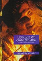 Language and Communication: A Cross-Cultural Encyclopedia 0874369460 Book Cover
