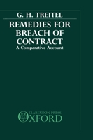 Remedies for Breach of Contract: A Comparative Account 0198255004 Book Cover