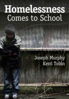 Homelessness Comes to School 1412980542 Book Cover