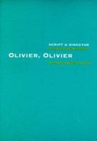 Olivier, Olivier (Script and Director Series) 0435070037 Book Cover