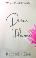 Divine Flowers II null Book Cover