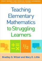 Teaching Elementary Mathematics to Struggling Learners 1462523129 Book Cover