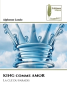 KING comme AMOR (French Edition) 620781231X Book Cover