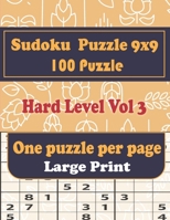 100 Sudoku Puzzle 9x9 - One puzzle per page: Sudoku Puzzle Books - Hard Level - Hours of Fun to Keep Your Brain Active & Young - Gift for Sudoku Lovers - Vol 3 B08R6HDTFC Book Cover