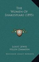 The Women of Shakespeare 1021911585 Book Cover