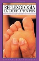 Reflexologia a solas y en casa / Reflexology Alone and At Home (Alternativa / Alternative) 849327562X Book Cover