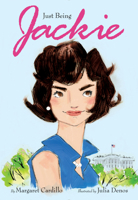 Just Being Jackie 0062485024 Book Cover