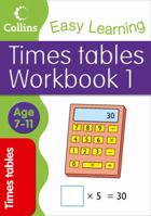 Times Tables Workbook 1: Age 7-11 (Easy Learning) 0007323344 Book Cover
