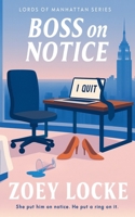 Boss On Notice 1952101808 Book Cover