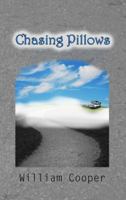 Chasing Pillows 0988627566 Book Cover