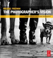 The Photographer's Vision 0240815181 Book Cover