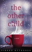 The Other Child 1775001318 Book Cover