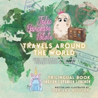 Jolie Princesse Patate Travels Around the World B09VWNWT13 Book Cover