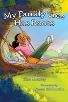 My Family Tree Has Roots 1953021271 Book Cover