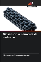 Biosensori a nanotubi di carbonio (Italian Edition) 6208358922 Book Cover