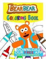 Bearbear Coloring Book 1523950986 Book Cover