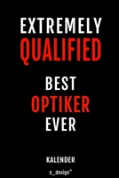 Kalender für Augen-Optiker / Optiker: Wochen-Planer 2020 / Tagebuch / Journal für das ganze Jahr: Platz für Notizen, Planung / Planungen / Planer, Erinnerungen und Sprüche (German Edition) 1710496541 Book Cover