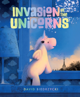 Invasion of the Unicorns 1623542723 Book Cover