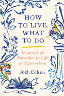 How to Live. What To Do. 1785039792 Book Cover