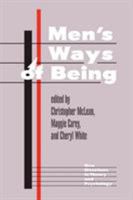 Men's Ways of Being (New Directions in Theory and Psychology) 0813326532 Book Cover