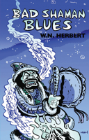 Bad Shaman Blues 1852247282 Book Cover
