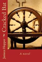 Cracked Bat 0981477704 Book Cover