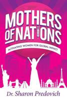 Mothers of Nations 0942507967 Book Cover