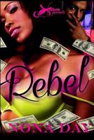 Rebel 1977760368 Book Cover