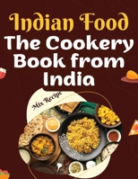 The Cookery Book from India: Recipes from The Heart of India 180547636X Book Cover