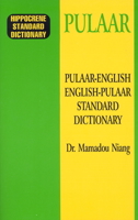 Pulaar-English/English-Pulaar (Hippocrene Standard Dictionary) 0781804795 Book Cover