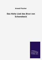 Das Hohe Lied Des Brun Von Schonebeck 3846040916 Book Cover