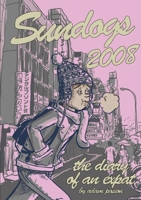 Sundogs 2008 0557942993 Book Cover