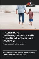 Il contributo dell'insegnamento della filosofia all'educazione integrale (Italian Edition) 6208403448 Book Cover