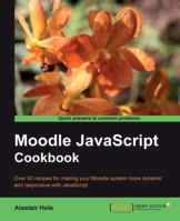 Moodle JavaScript Cookbook 184951190X Book Cover