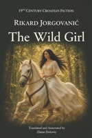 The Wild Girl: English Edition B0FTW5JYD3 Book Cover
