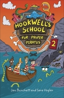 Reading Planet: Astro – Hookwell's School for Proper Pirates 2 - Mercury/Blue band 139832535X Book Cover