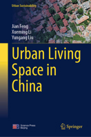 Urban Living Space in China (Urban Sustainability) 9819505941 Book Cover