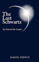 Last Schwartz, The 0573663505 Book Cover