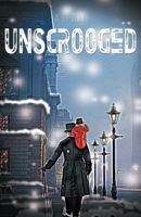 Unscrooged 1462047017 Book Cover