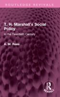 T. H. Marshall's Social Policy: In the Twentieth Century (Routledge Revivals) 1032448075 Book Cover