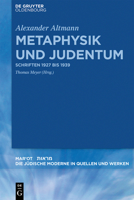 Metaphysik Und Judentum: Schriften 1927 Bis 1939 3110451832 Book Cover