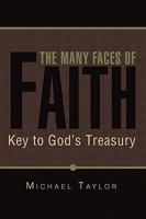 The Many Faces of Faith 1450006213 Book Cover